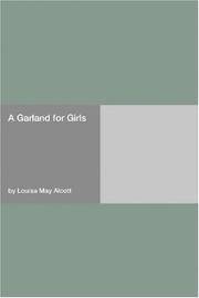 A Garland for Girls by Louisa May Alcott
