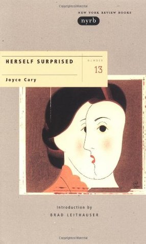 Herself Surprised by Brad Leithauser, Joyce Cary