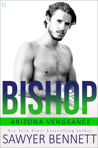 Bishop by Sawyer Bennett