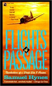 Flights of Passage by Samuel Hynes