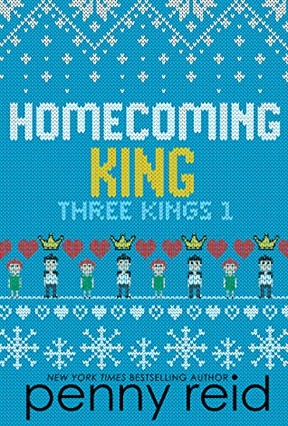 Homecoming King by Penny Reid