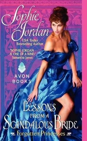 Lessons from a Scandalous Bride by Sophie Jordan