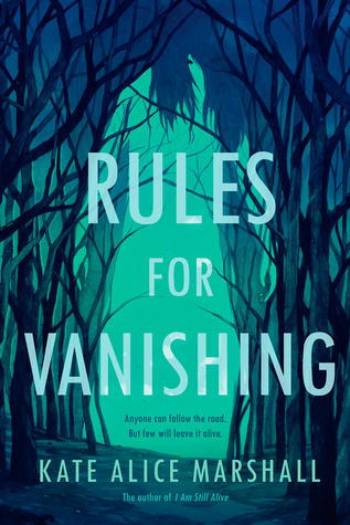 Rules For Vanishing by Kate Alice Marshall