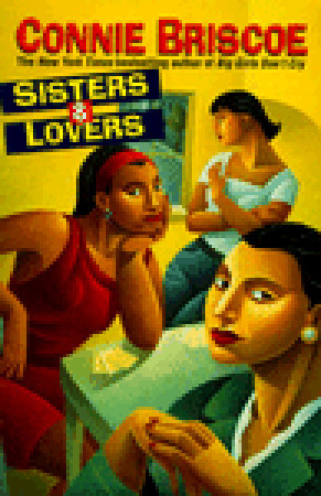 Sisters & Lovers by Connie Briscoe