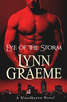 Eye of the Storm by Lynn Graeme