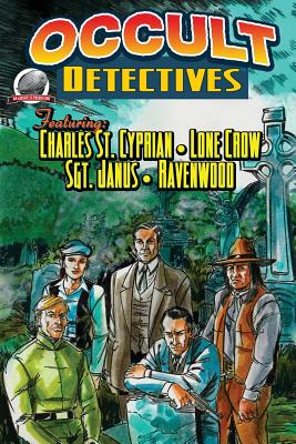 OCCULT Detectives Volume 1 by Jim Beard, Ron Fortier, Josh Reynolds