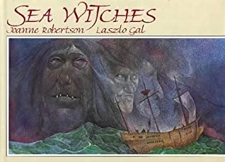 Sea Witches by Joanne Robertson, László Gál