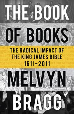 The Book of Books by Melvyn Bragg