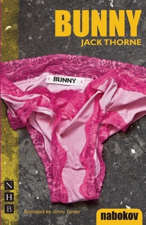 BUNNY by Jack Thorne