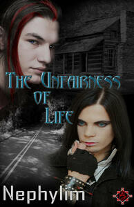 The Unfairness of Life by Nephy Hart, Nephylim