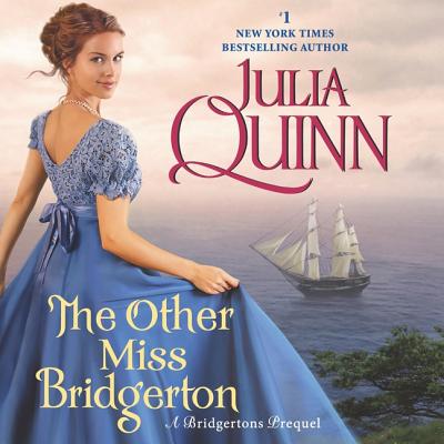 The Other Miss Bridgerton: A Bridgertons Prequel by Julia Quinn