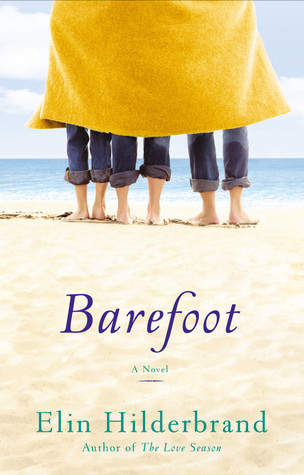 Barefoot by Elin Hilderbrand