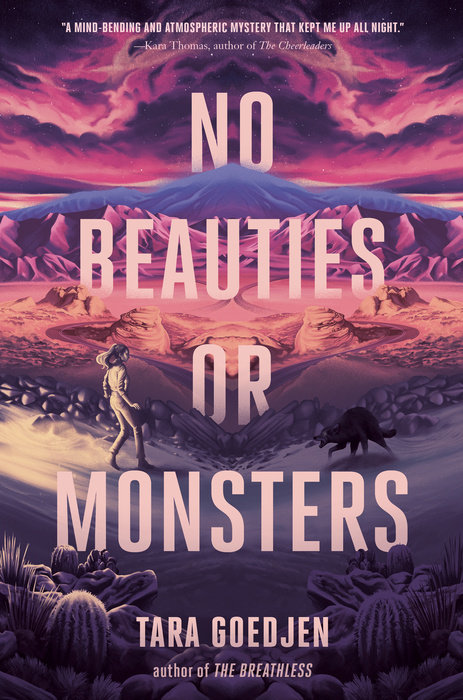 No Beauties or Monsters by Tara Goedjen
