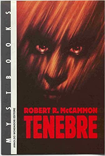 Tenebre by Robert R. McCammon