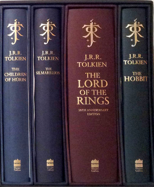 The Children of Hurin/The Silmarillion/The Hobbit/The Lord of the Rings by J.R.R. Tolkien