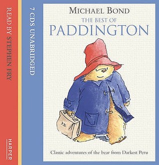 The Best of Paddington by Michael Bond, Stephen Fry