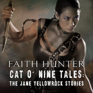 Cat o' Nine Tales by Faith Hunter