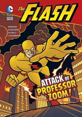 Attack of Professor Zoom! by Matthew K. Manning