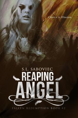 Reaping Angel by S. L. Saboviec