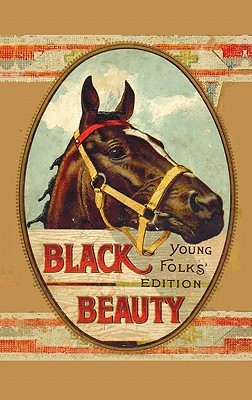 Black Beauty, Young Folks' Edition by Anna Sewell