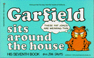 Garfield Sits around the House by Jim Davis