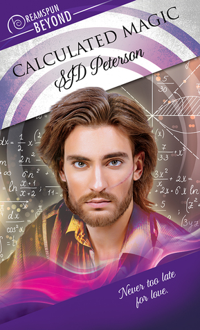 Calculated Magic by S.J.D. Peterson