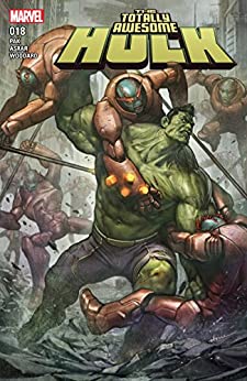 The Totally Awesome Hulk #18 by Greg Pak
