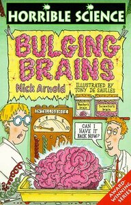Bulging Brains by Tony De Saulles, Nick Arnold
