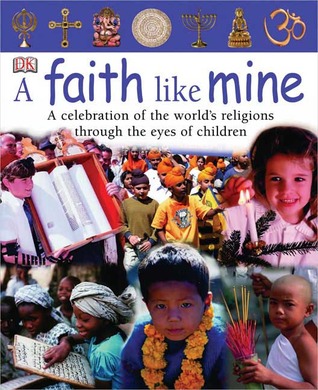 A Faith Like Mine by Laura Buller, D.K. Publishing
