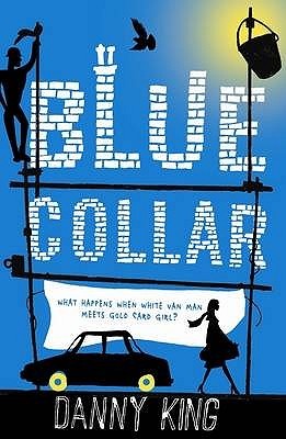 Blue Collar by Danny King