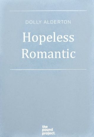 Hopeless Romantic by Dolly Alderton