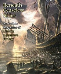 Beneath Ceaseless Skies #80 by Dean Wells, Scott H. Andrews, R.B. Lemberg