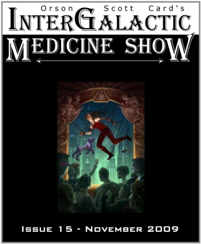 InterGalactic Medicine Show, Issue 15 by Edmund R. Schubert, Orson Scott Card