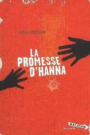 La Promesse D'hanna by Nelly Lemaire, Mirjam Pressler