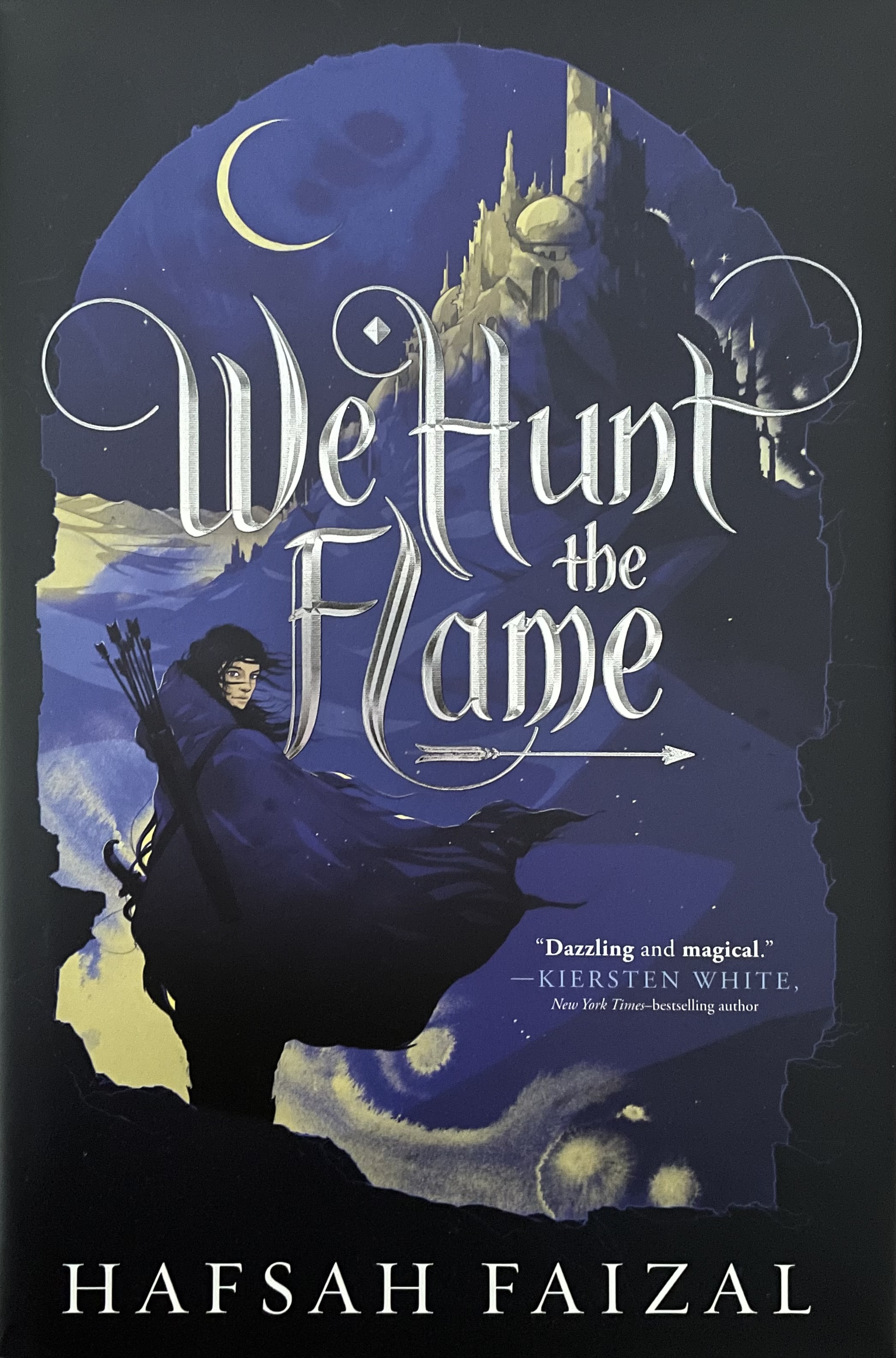 We Hunt the Flame by Hafsah Faizal