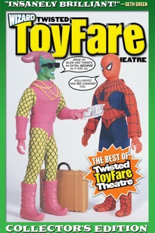 Twisted ToyFare Theatre: Volume 2 by Doug Goldstein, Tom Root, Pat McCallum