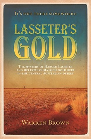 Lasseter's Gold by Warren Brown
