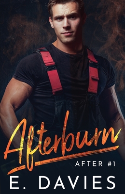 Afterburn by E. Davies