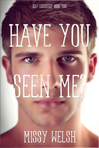 Have You Seen Me? by Missy Welsh