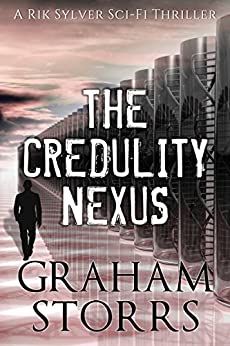 The Credulity Nexus by Graham Storrs