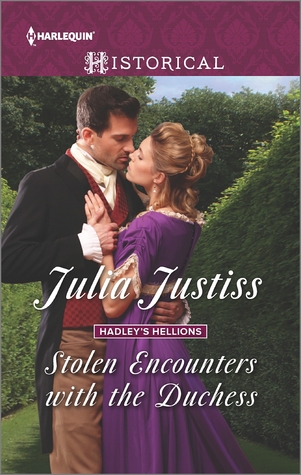 Stolen Encounters with the Duchess by Julia Justiss