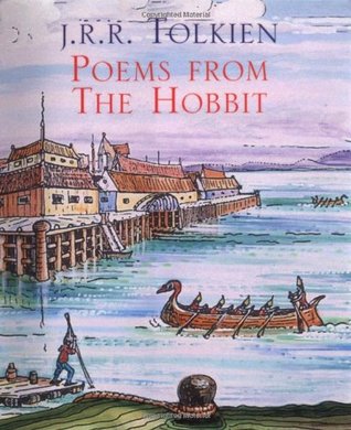 Poems From The Hobbit by J.R.R. Tolkien