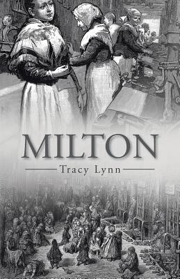 Milton by Tracy Lynn