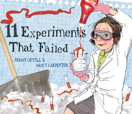 11 Experiments That Failed by Jenny Offill