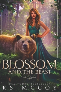 Blossom and the Beast by Rs McCoy