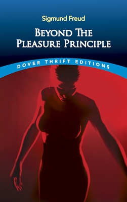 Beyond the Pleasure Principle by Sigmund Freud