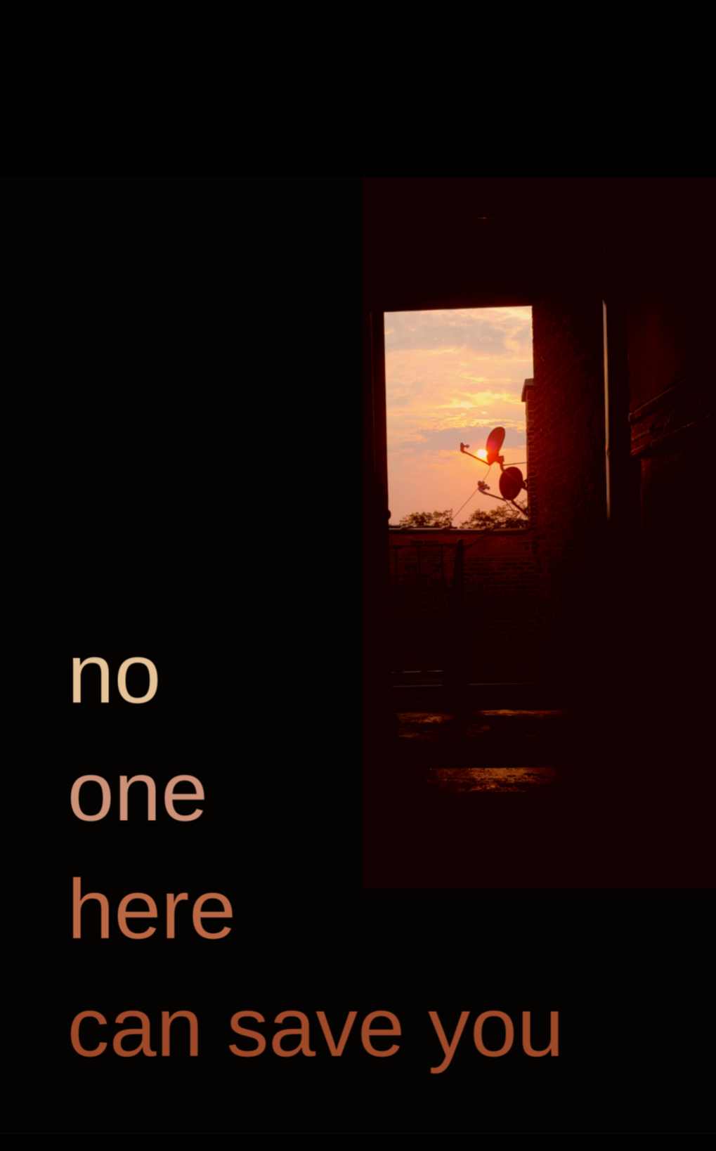 no one here can save you by n. w. downs