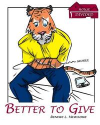 Better to Give by Bennie L. Newsome