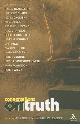 Conversations on Truth by Chris Wilkinson, Mick Gordon