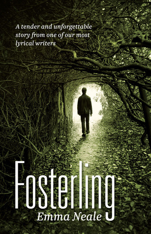 Fosterling by Emma Neale